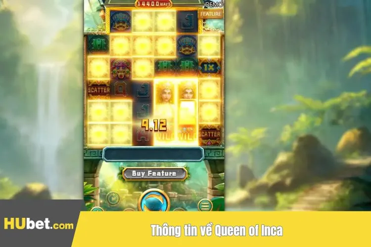 Thông tin về Queen of Inca