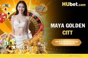 Maya Golden City - Khám phá thế giới quay hũ siêu hấp dẫn
