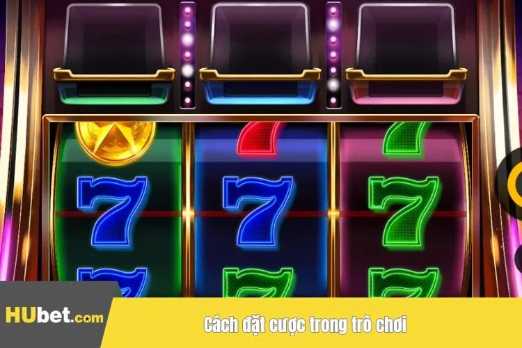 Cách đặt cược trong trò chơi