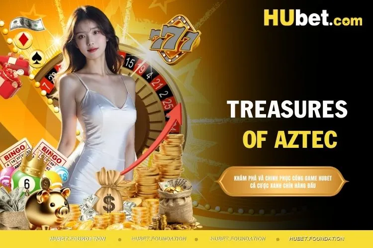 Treasures Of Aztec - Tìm hiểu game slot với cơ chế cuộn rơi