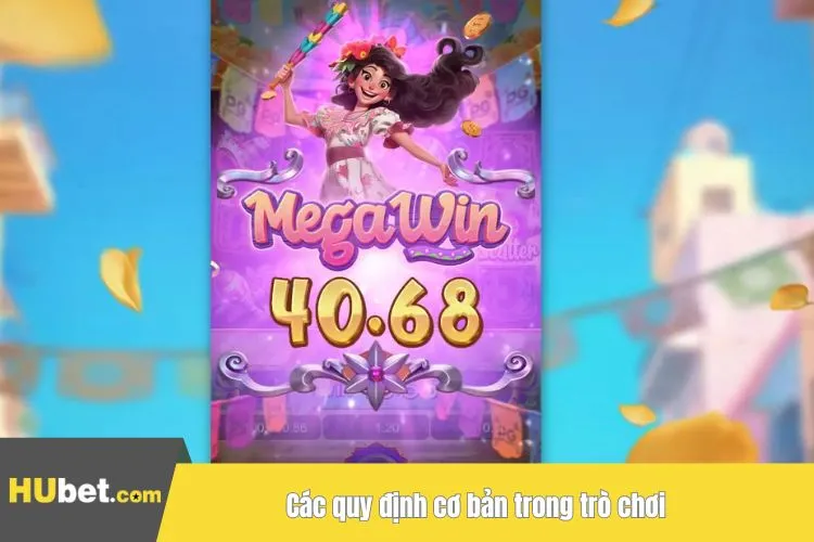 Các quy định cơ bản trong trò chơi