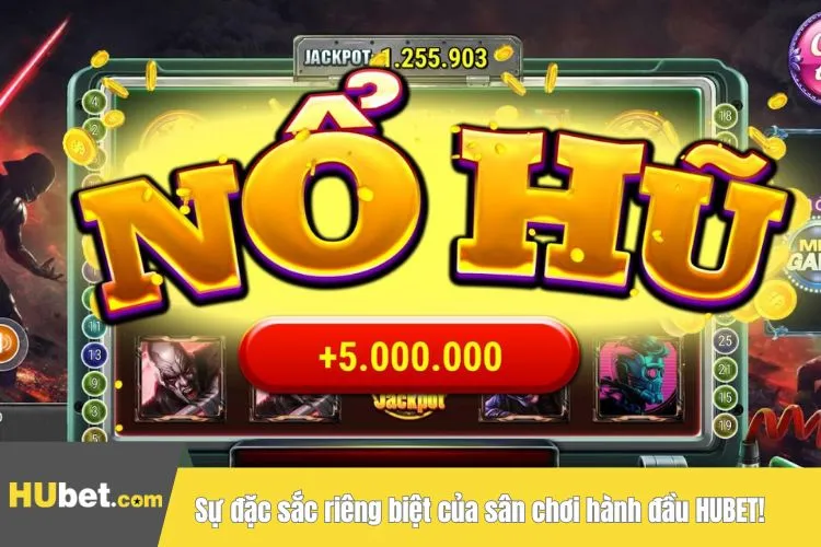 Sự đặc sắc riêng biệt của sân chơi hành đầu HUBET!