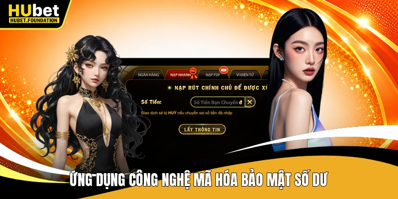 Ứng dụng công nghệ mã hóa bảo mật số dư